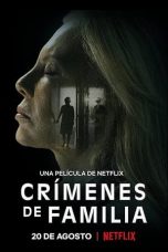 Nonton film Crímenes de familia (2020)