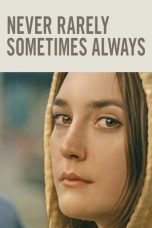 Nonton film Never Rarely Sometimes Always (2020)