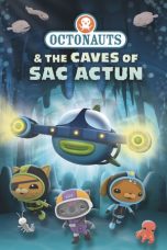 Nonton film Octonauts and the Caves of Sac Actun (2020)