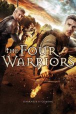 Nonton film The Four Warriors (2015)