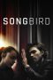 Nonton film Songbird (2020)