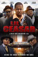 Nonton film Lil Ceasar (2020)