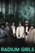 Nonton film Radium Girls (2020)